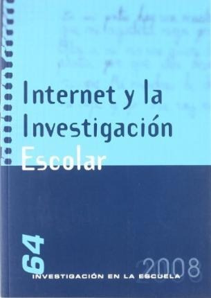 Internet Y La Investigaciã³n Escolar - 