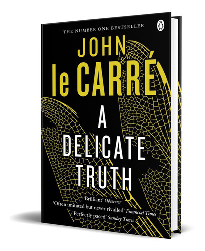 Delicate Truth, De John Le Carre. Editorial Penguin Books, Tapa Blanda En Inglés, 2014