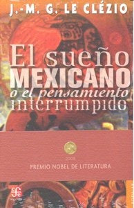 Sueño Mexicano,el -c.p.466- - Clezio