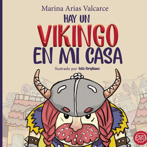 Hay Un Vikingo En Mi Casa, De Arias Valcarce, Marina. Editorial Gunis,editorial, Tapa Dura En Español