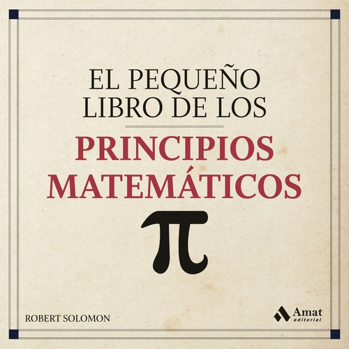 El Pequeño Libro De Los Principios Matemáticos