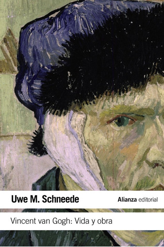 Vincent Van Gogh Vida Y Obra - Schneede, Uwe M.