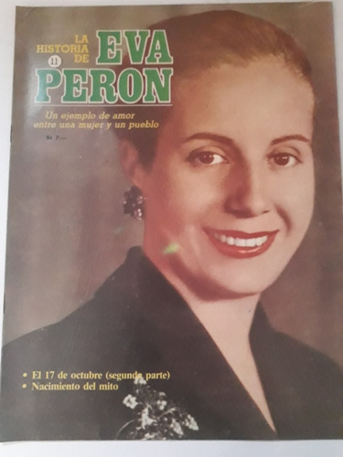 La Historia De Eva Perón Fascículo 11. Usado Villa Luro 