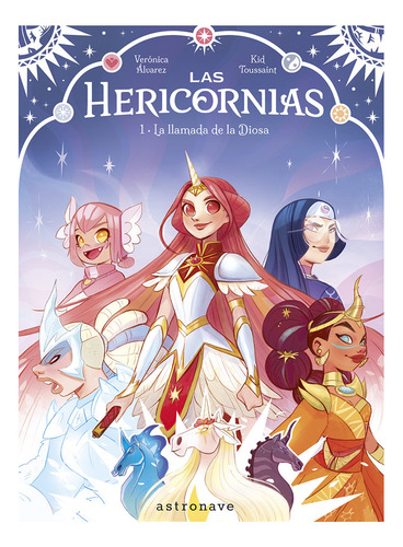 Las Hericornias 1 La Llamada De La Diosa - Kid Toussaint