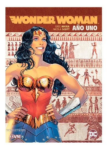 Wonder Woman Año Uno Greg Rucka Dc Comic Ovni Scarlet Kids