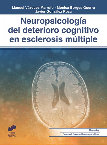 Neuropsicologia Del Deterioro Cognitivo Esclerosis Multiple