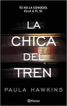 La Chica Del Tren - Paula Hawkins