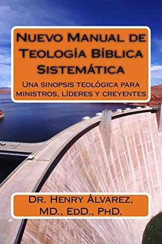 Nuevo Manual De Teologia Biblica Y Sistematica