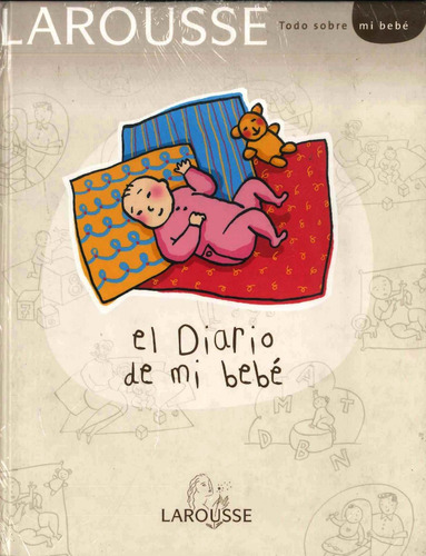 Diario Del Bebe Larousse - Por Aique