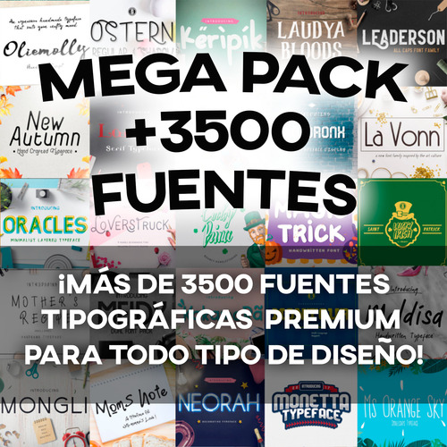 Mega Pack +3500 Fuentes Tipográficas Para Diseño