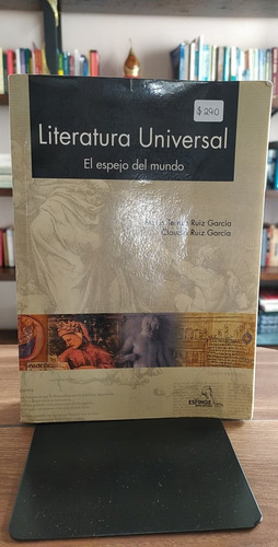 Literatura Universal, El Espejo Del Mundo / Ruíz García