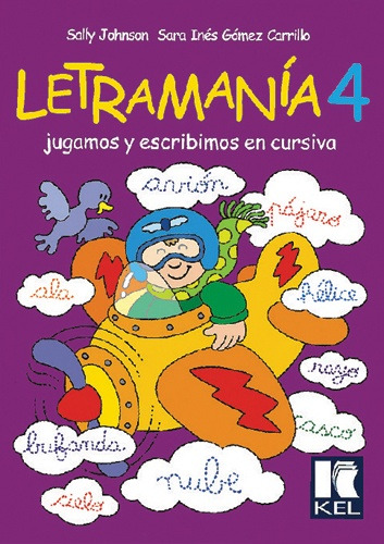 Letramania 4 - Jugamos Y Escribimos En Cursiva - Sally Johns