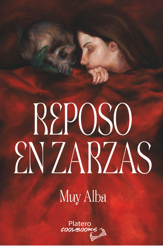 Reposo En Zarzas, De Simon Lopez, Alba. Editorial Platero Ediciones En Español