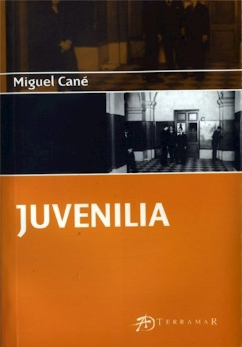 Libro Juvenilia De Miguel Cane