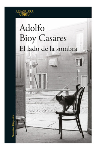 El Lado De La Sombra Adolfo Bioy Casares