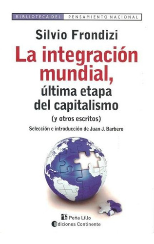 Outlet : La Integracion Mundial . Ultima Etapa Del Capitalis