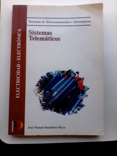 Sistemas Telematicos (jose Manuel Huidobro Moya)