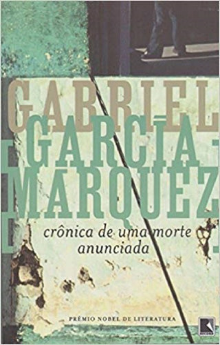 Crônica De Uma Morte Anunciada - Gabriel García Márquez