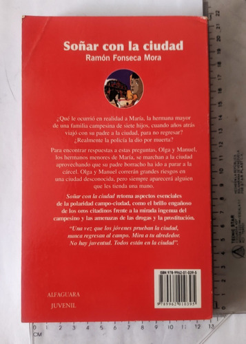 Libro Soñar Con La Ciudad, Ramón Fonseca Mora. (Usado)