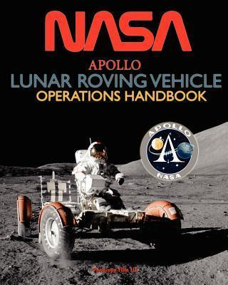 Libro Apollo Lunar Roving Vehicle Operations Handbook - N...