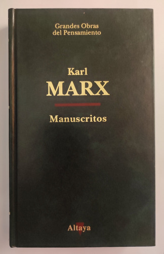 Manuscritos. Economía Y Filosofía. Karl Marx. Tapa Dura 