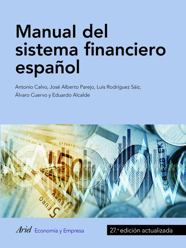 Libro Manual Del Sistema Financiero Espaã±ol - Calvo Bern...