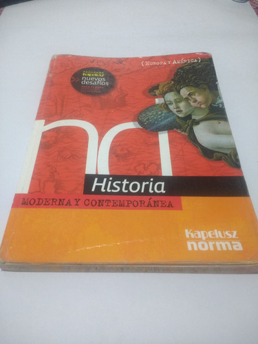 Historia Moderna Y Contemporánea Kapelusz Norma