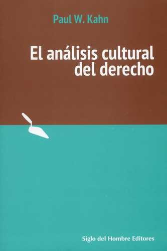 Libro Análisis Cultural Del Derecho, El