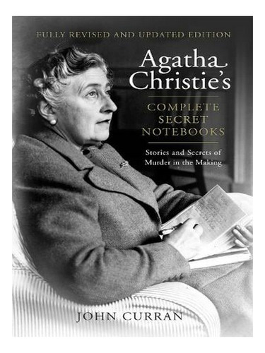 Agatha Christies Complete Secret Notebooks: Stories A. Ew05