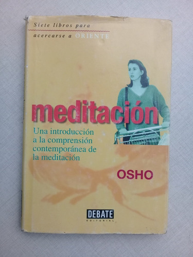 Meditación Una Introducción A La Comprensión Osho Tapa Dura