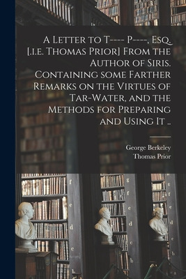 Libro A Letter To T---- P----, Esq. [.i.e. Thomas Prior] ...