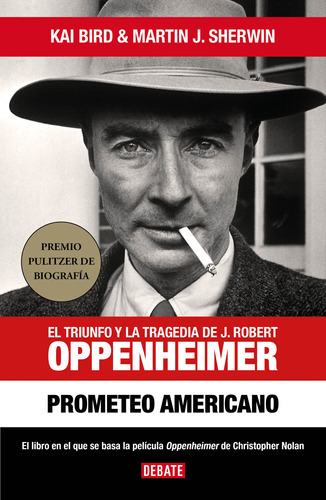 Libro Prometeo Americano - Kai Bird & Martin J. Sherwin - Debate