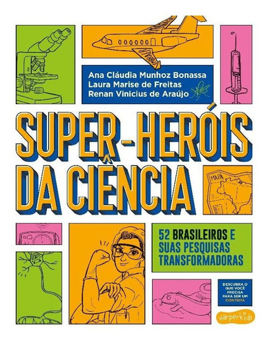 Super-heróis Da Ciência