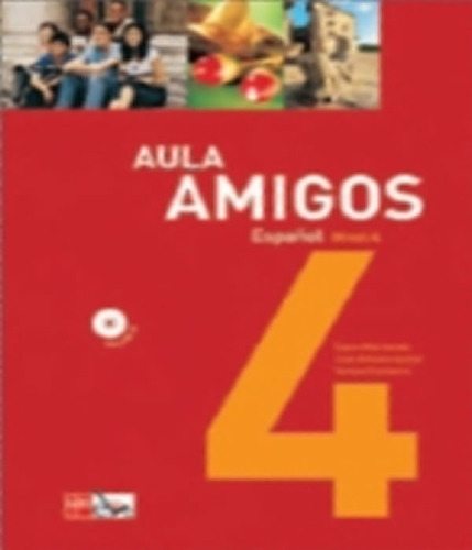Aula Amigos 4 Espanol Nivel 4 9 Ano Ef Ii