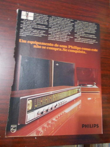Propaganda Antiga - Philips - Equipamento Se Som Como Este