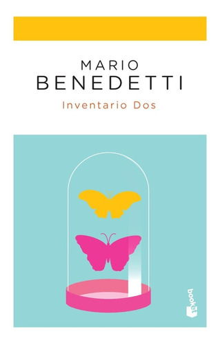 Inventario Dos - Mario Benedetti - Booket - Libro