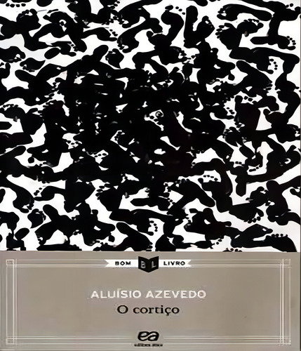 CORTICO, O BOM LIVRO, de Azevedo, Aluísio. Editorial ATICA - PARADIDATICO (SARAIVA), capa mole em português