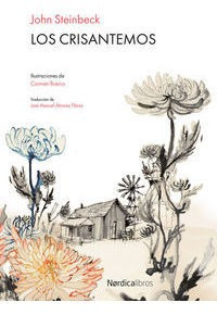 Crisantemos,los - Steinbeck,john