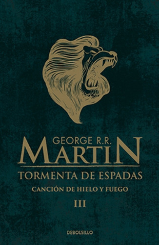 Tormenta De Espadas (juego Tronos 3) - George R. R. Martin