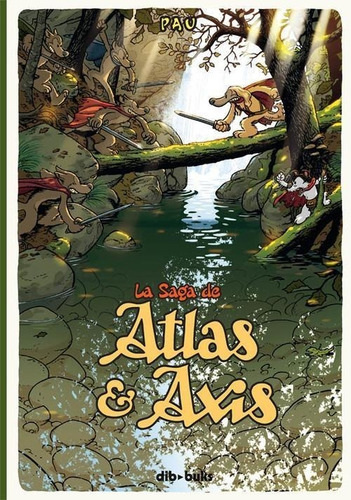 Libro: Saga De Atlas & Axis, 1. Pau. Dib Buks