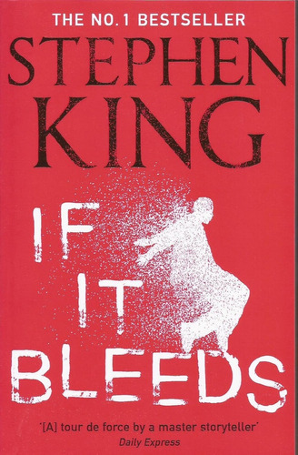 If It Bleeds - Hodder Kel Ediciones