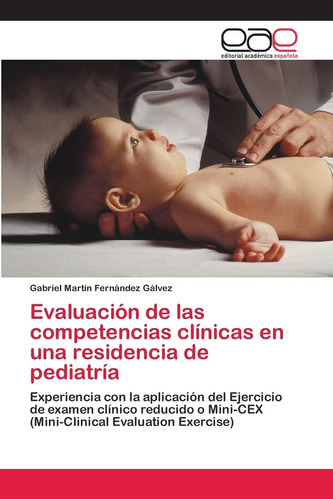 Libro: Evaluación De Las Competencias Clínicas En Una Reside