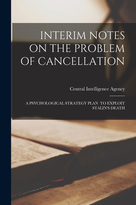 Libro Interim Notes On The Problem Of Cancellation: A Psy...