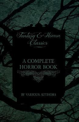 Libro A Complete Horror Book - Including Haunting, Horror...