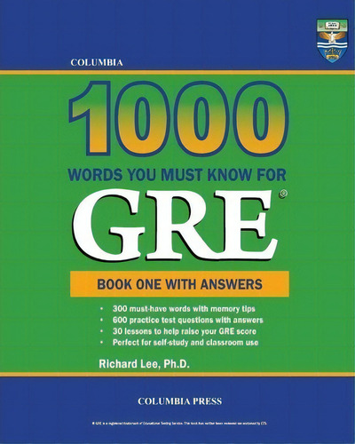 Columbia 1000 Words You Must Know For Gre, De Richard Lee Ph D. Editorial Columbia Press, Tapa Blanda En Inglés