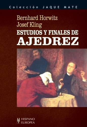 Estudios Y Finales De Ajedrez / Jaque Mate
