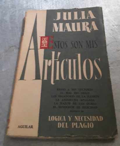 Estos Son Mis Artículos. Julia Maura