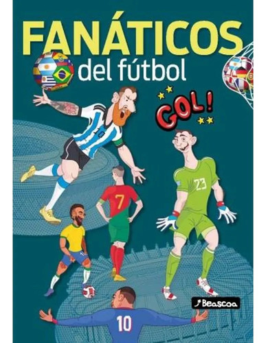Fanaticos Del Futbol - Beascoa - Libro