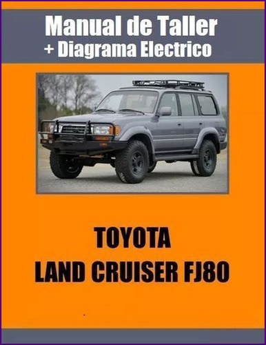 Manual Taller Diagrama Toyota Land Cruiser Autana 1990-1998