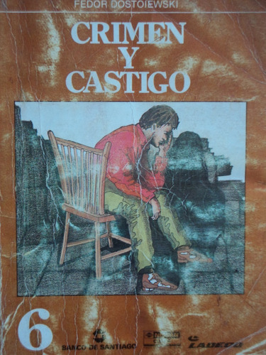 Crimen Y Castigo - Fedor Dostoiewski.